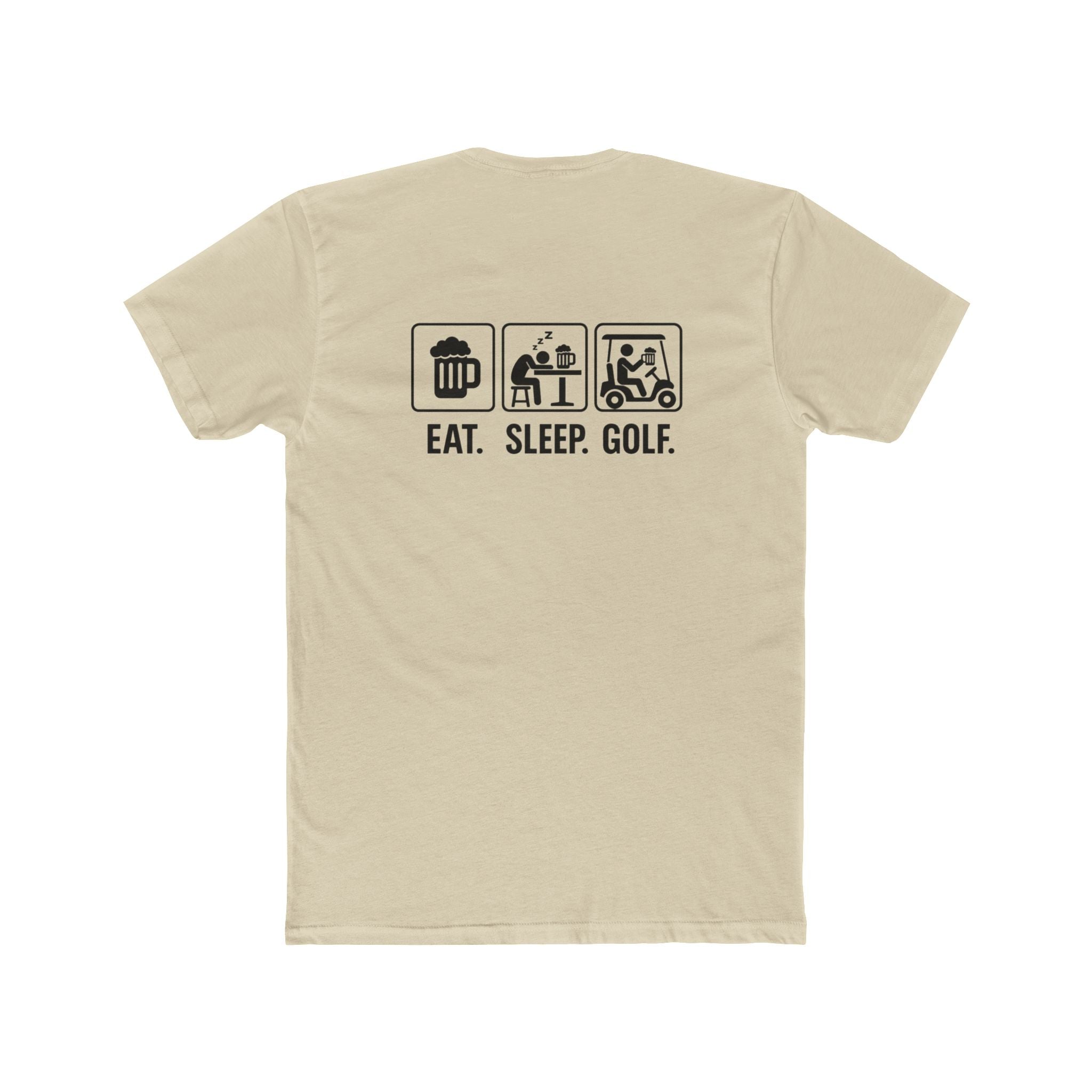 Eat Sleep Golf Tee