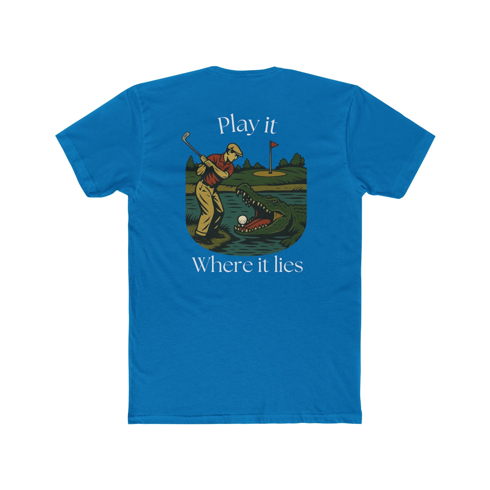 Play It Where It Lies Tee